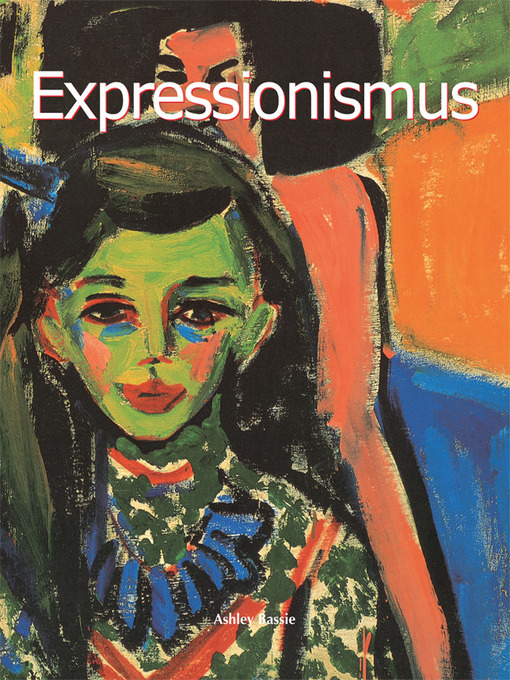 Title details for Expressionismus by Ashley Bassie - Wait list